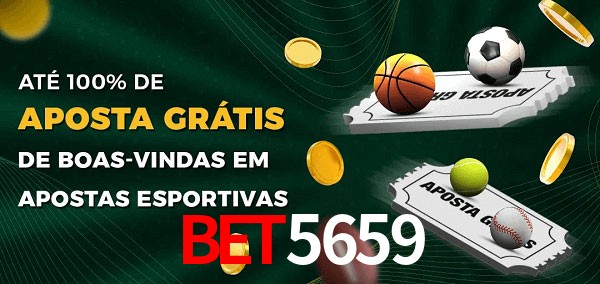 bet5659 Ate 100% de Aposta Gratis